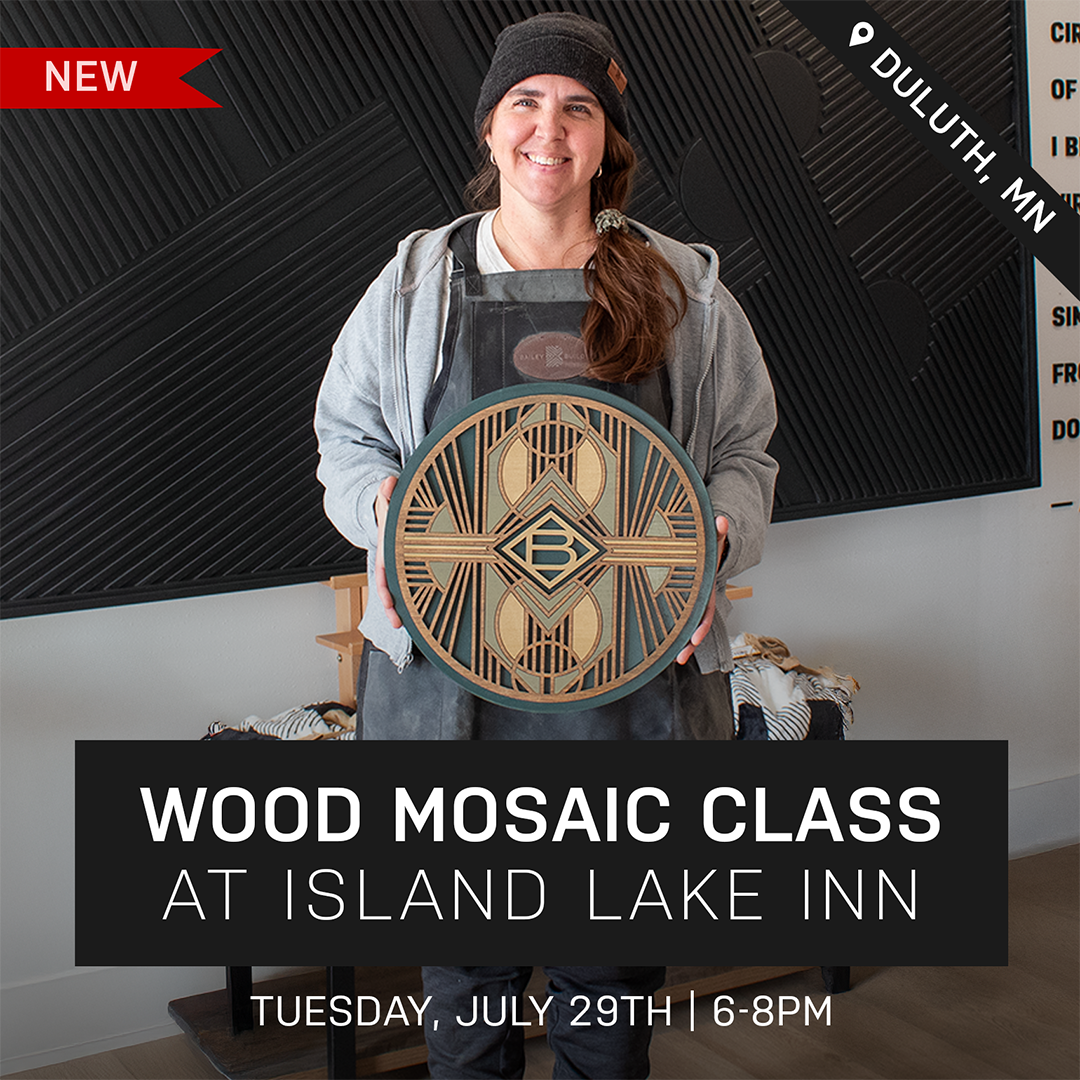 Heritage Wood Mosaic Class at Island Lake Inn | July 29th @ 6pm | Duluth, MN