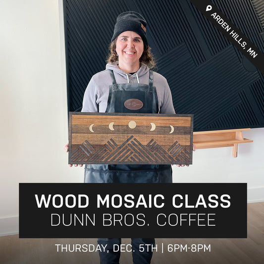 Jericho Wood Mosaic Class at Dunn Bros. Coffee | Dec. 5th @ 6pm