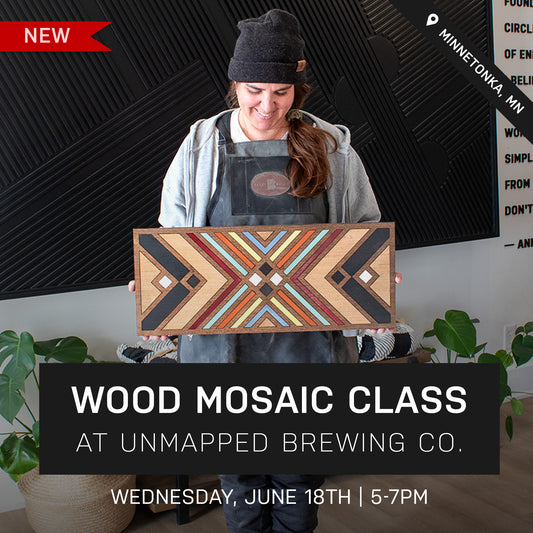 Awe & Wonder Wood Mosaic Class at Unmapped Brewing Co. | June 18th @ 5pm | Minnetonka, MN