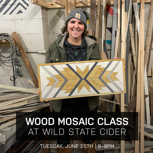 Feather Wood Mosaic Class at Wild State Cider | June 25th @ 6pm